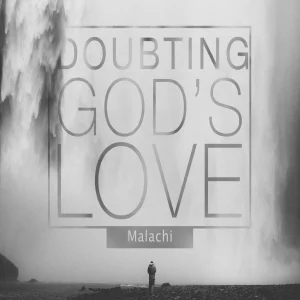 Doubting God's Love