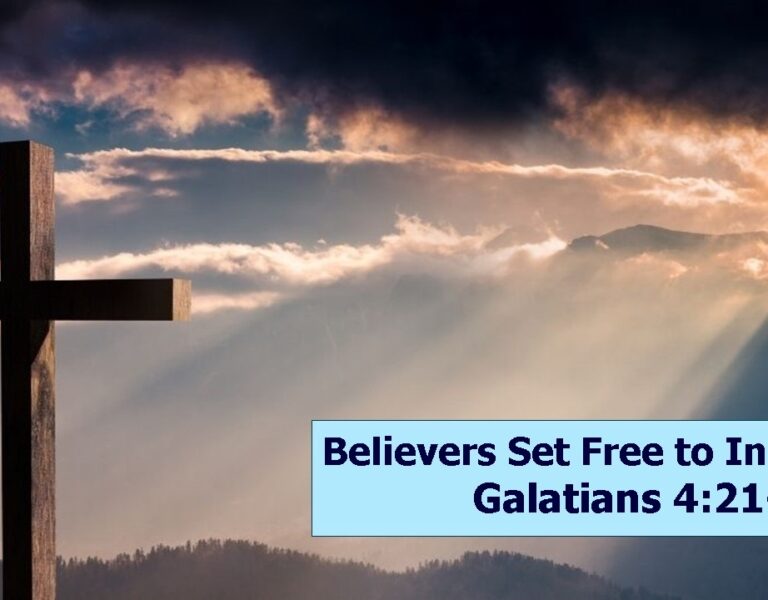 Believers Set Free To Inherit