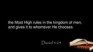 The Most High rules – Daniel 4