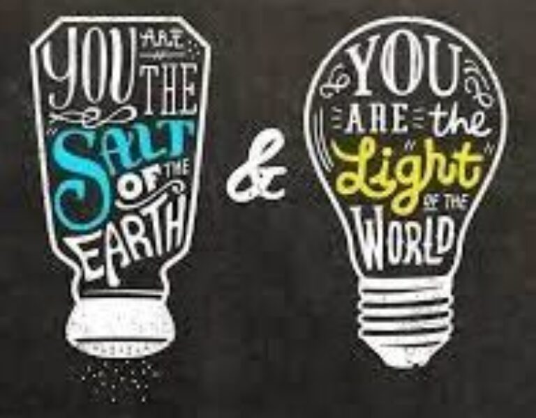 Salt and Light – Matthew 5vs13-16