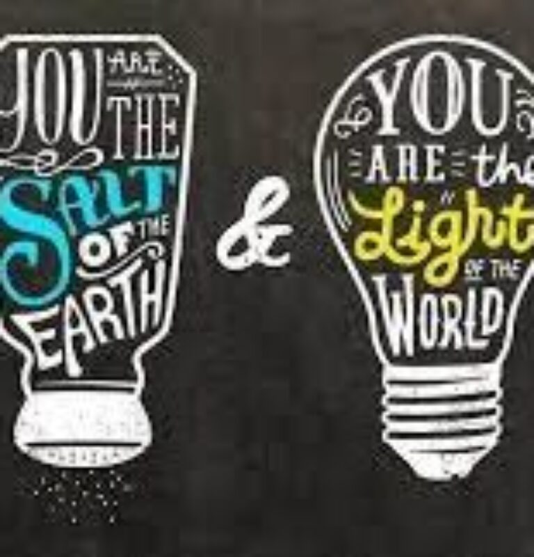Salt and Light – Matthew 5vs13-16